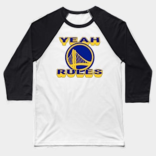 Golden State Warriors Rule Baseball T-Shirt